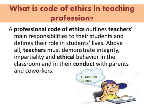 Code of ethics for teachers in classroom.  The professional educator acts Ethical codes for tea...