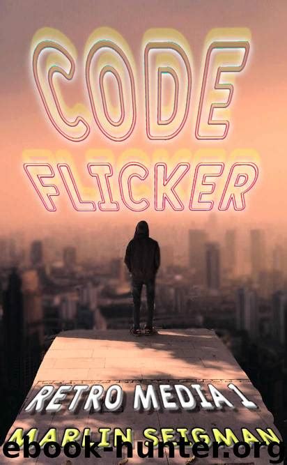 Download Code Flicker By Marlin Seigman