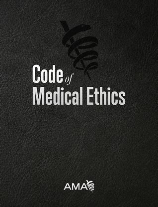 Read Online Code Of Medical Ethics Of The American Medical Association By American Medical Assocation