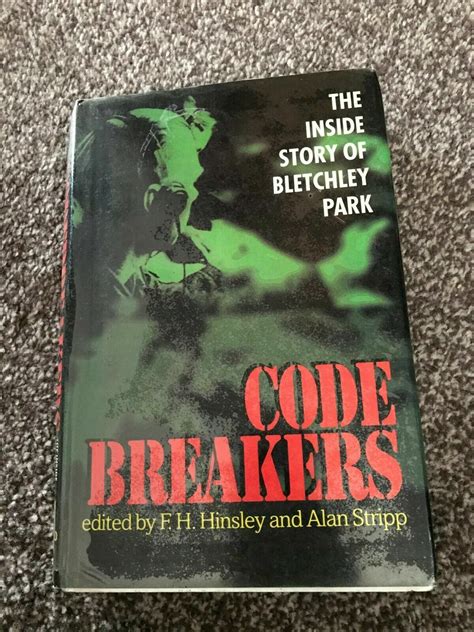 Read Online Codebreakers The Inside Story Of Bletchley Park By Fh Hinsley