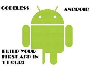 Codeless Android App Development