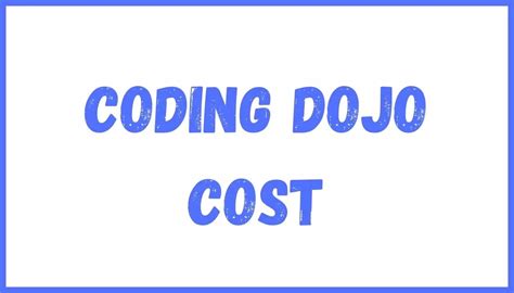 Coding dojo cost. About Coding Dojo. Price: Coding Dojo's programs are moderately priced between $10,000 and $17,000, providing a balanced investment for the comprehensive tech education and career support offered. The tuition aligns with the value delivered through the diverse curriculum. If you’re looking for something more affordable, consider the Remote … 