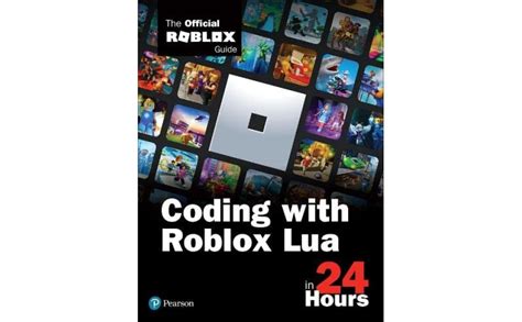 Coding with roblox lua in 24 hours the official roblox guide free.  Cod...