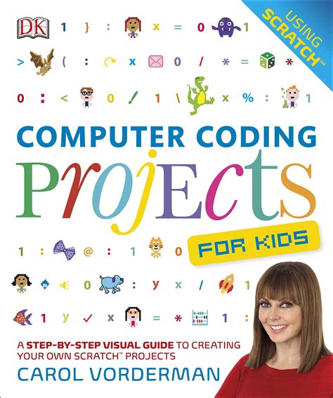 Read Online Coding For Kids Scratch 3 A Step By Step Visual Guide For Beginners To Learn How To Code With Guided Activities And Build Your Own Computer Gamesincludes 25 Coding Challenges With Keys By Raymond Deep
