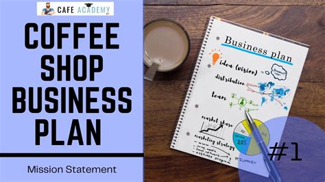 Coffee Shop Business Plan Mission - 749 Words Studymode