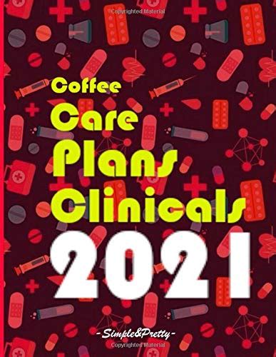 Download Coffee Care Plans Clinicals 2020 January 2020 To December 2020 Nurse Planner With One Year Daily Agenda Calendar Large 12 Month Black Cover Organizer For Nursing School Student By Cute Hippie Planners