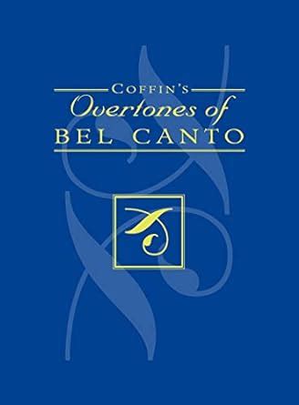 Coffin s overtones of bel canto. - Learning disabilities there is a cure a guide for parents educators and physicians 1st edition.