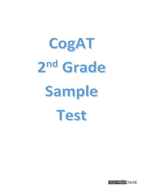 Cogat practice test 2nd grade.  For CogAT test levels K-2, parents read the instruct...