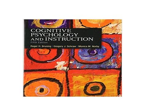 Cognitive Psychology And Instruction 5th Edition