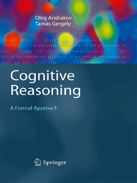 Cognitive Technologies Cognitive Reasoning A Formal Approach