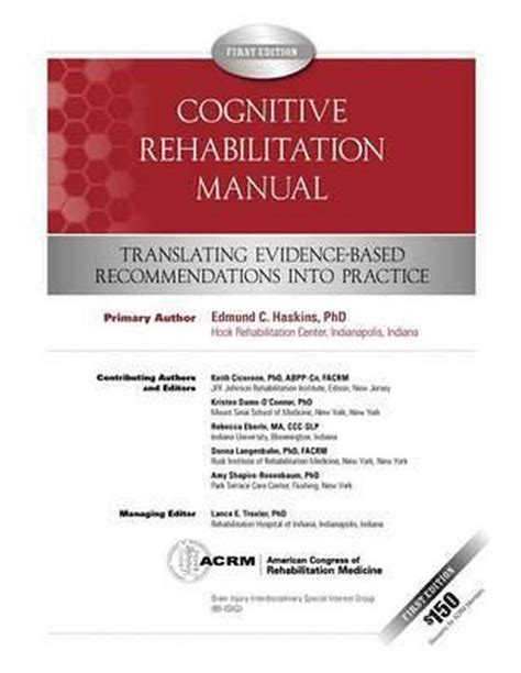 Cognitive rehabilitation manual by edmund c haskins ph d. - Le grand metier le dernier des terre neuvas.