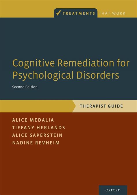 Cognitive remediation for psychological disorders therapist guide treatments that work. - Frucht der eva und die liebe in der zivilisation.