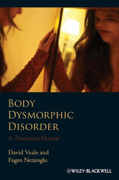 Full Download Cognitivebehavioral Therapy For Body Dysmorphic Disorder A Treatment Manual By Sabine Wilhelm