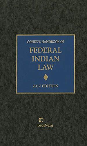 Cohens handbook of federal indian law. - Verordnung über den schutz von dienstnehmern in eisen- und stahlhüttenbetrieben.