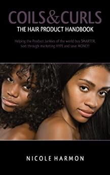 Coils curls the hair product handbook helping the product junkies of the world buy smarter sort through marketing. - Jean-paul sartres l'idiot de la famille\.