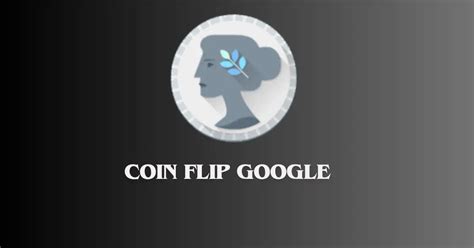 Coin flip google.  Learn how the tool works, how reliable it is, and how it compares to...