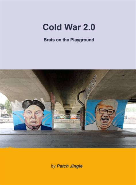 Cold War 2 0 Brats on the Playground