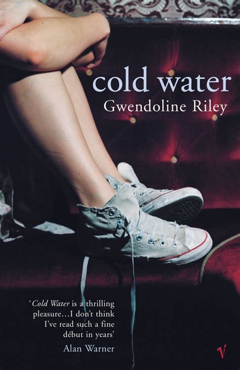 Full Download Cold Water By Gwendoline Riley