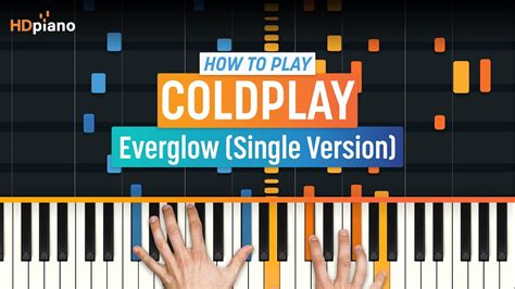Coldplay Everglow Sheet Music Piano Tutorial How to play Everglow