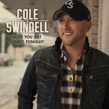 Cole Swindell – Hope You Get Lonely Tonight (2014, CDr)