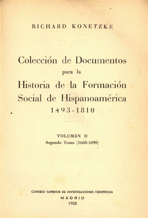 Coleccion de documentos para la historia de la formacion social de hispanoamerica, 1493 1810. - Parts manual for onan nh spec.