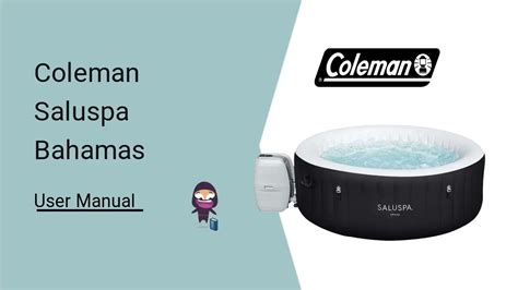 Coleman saluspa bahamas setup.  So here's a complete step-by-step guide...