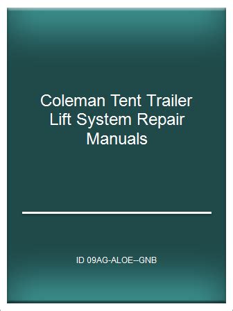 Coleman tent trailer lift system repair manuals. - Download gratuito manuale di officina mercedes benz a class.