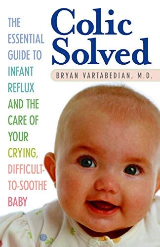 Colic solved the essential guide to infant reflux and the care of your crying difficult to soothe. - Solutions manual managerial accounting hilton 7th edition chapter 3.