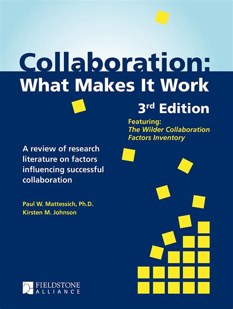 Download Collaboration What Makes It Work By Paul W Mattessich