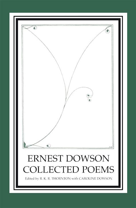 Full Download Collected Poems By Ernest Dowson
