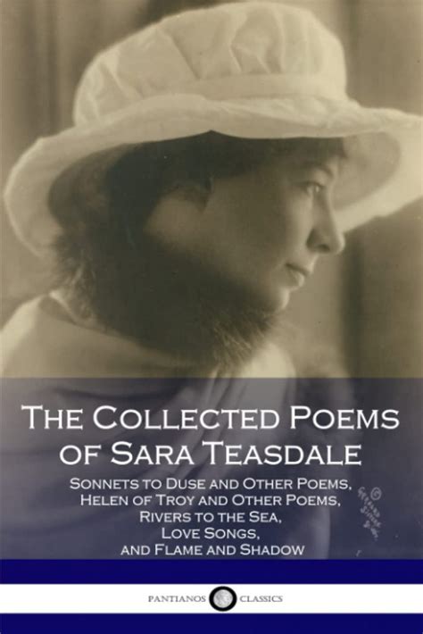 Read Collected Poems Of Sara Teasdale By Sara Teasdale