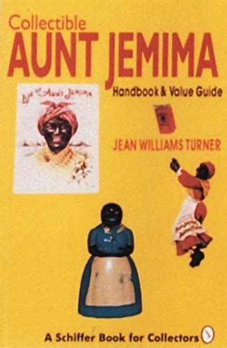 Collectible aunt jemima handbook and value guide a schiffer book for collectors. - Historia y tradiciones de villa pampachiri.