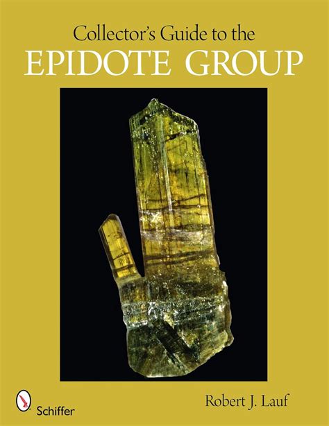 Collector s guide to the epidote group schiffer earth science. - Yamaha wr450 1998 2009 reparaturanleitung download herunterladen.
