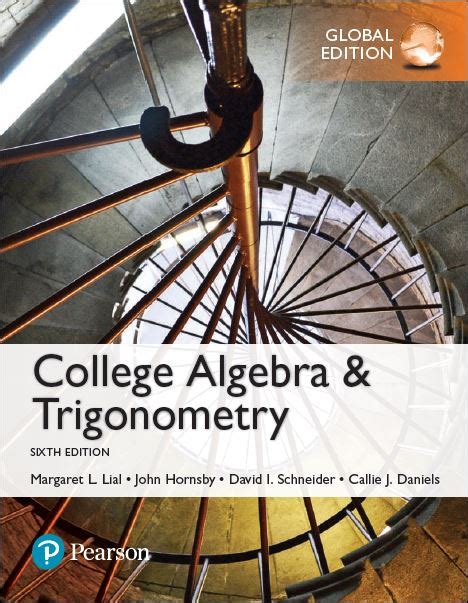 College Algebra And Trigonometry 6th Edition