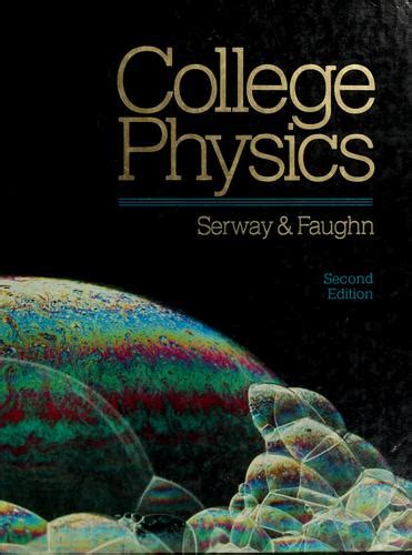 Read College Physics By Raymond A Serway
