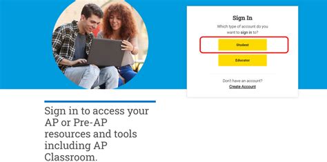  Create Account. Sign in to access your AP or Pre-AP resources and tools including AP Classroom. 