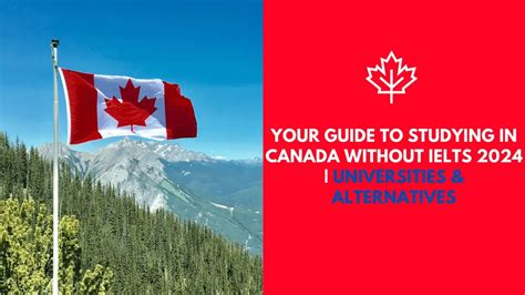 Colleges in Canada without IELTS: Alternatives, Visa …