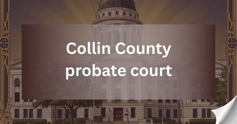 Collin county court case lookup.  Trellis helps you find General Probate...