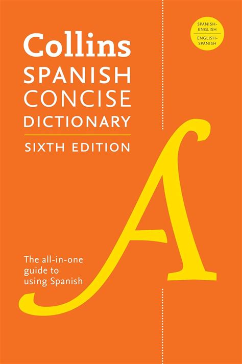 Collins Spanish Concise Dictionary 6th Edition 6th Edition