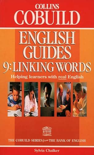 Collins cobuild english guides linking words bk 9. - Inventar lo real - desestimacion entre perversion.