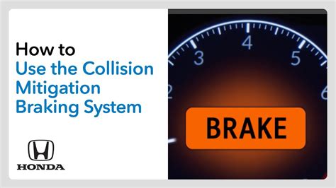Collision mitigation braking system problems. The Collision Mitigation Braking System™ utilizes a radar, found on the grille of your new Honda, which measures the distance between your car and any upcoming ... 