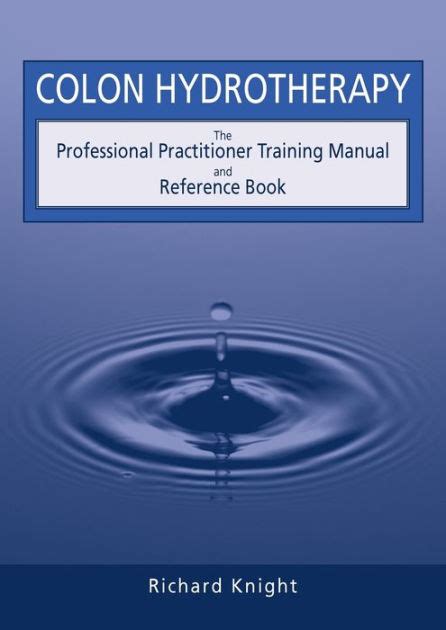 Colon hydrotherapy the professional practitioner training manual and reference book. - Civil engineering reference manual lindeburg 16th.