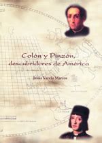 Colon y pinzon, descubridores de america /columbus and pizon discoverers of america. - Über die grundlagen des violinspiels und nachgelassene schriften.