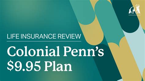 Colonial Penn 9 95 Life Insurance Plan