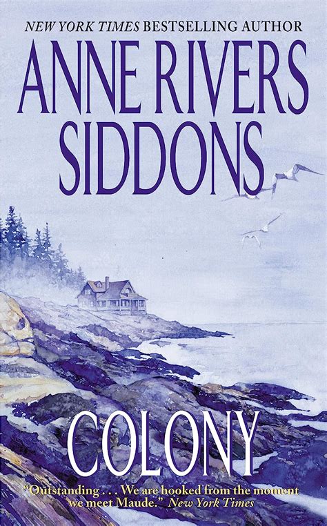 Read Online Colony By Anne Rivers Siddons