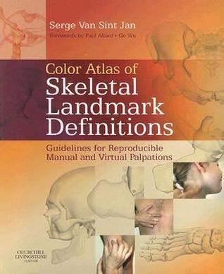 Color atlas of skeletal landmark definitions guidelines for reproducible manual. - Guida cibse c dati di riferimento di cibse.