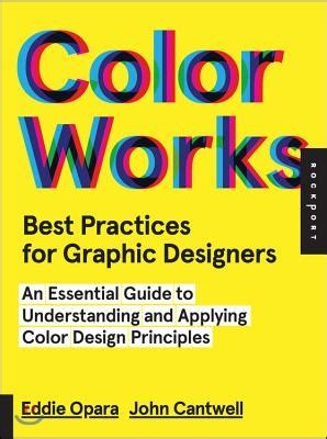 Color works an essential guide to understanding and applying color design principles. - Modeling techniques with 3ds max 2017 the ultimate beginners guide 2nd edition.