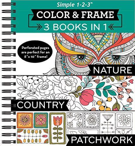 Download Color  Frame Coloring Book  3 In 1  Country Forest City By Publications International