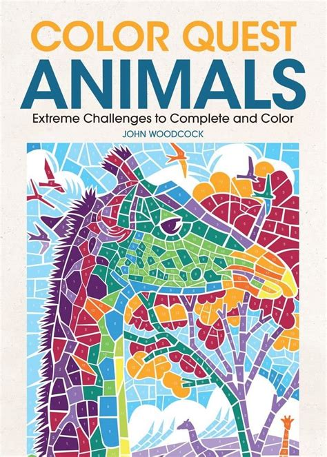 Download Color Quest Animals Extreme Challenges To Complete And Color By Joanna Webster