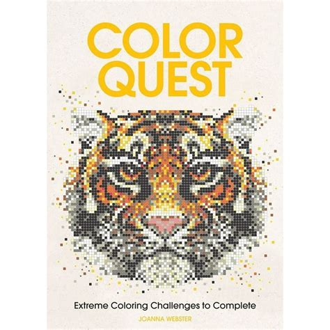 Read Online Color Quest Extreme Coloring Challenges To Complete By Joanna Webster